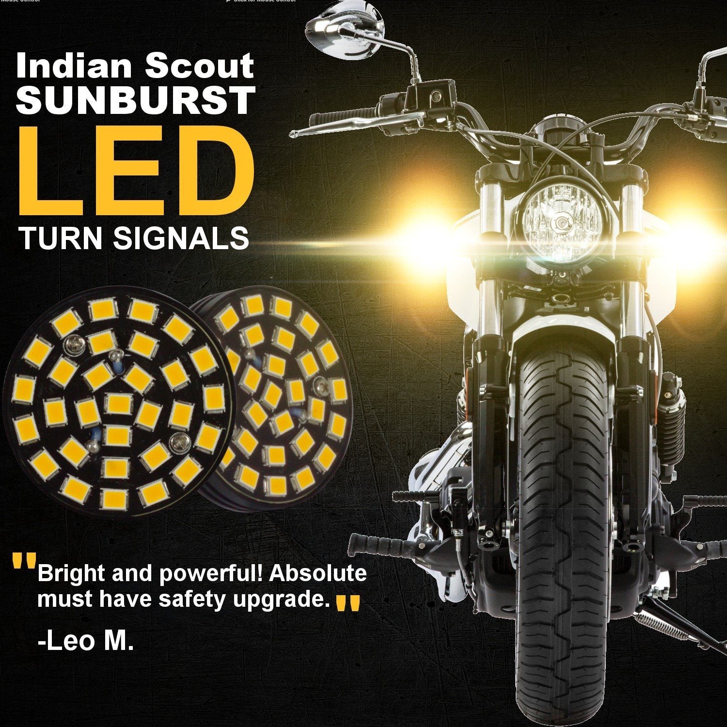 Specialty LED Turn Signals - Indian Scout SUNBURST LED Turn Signals